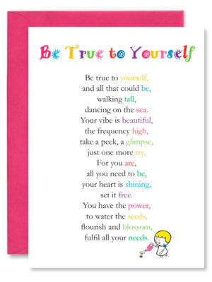 Be True to Yourself